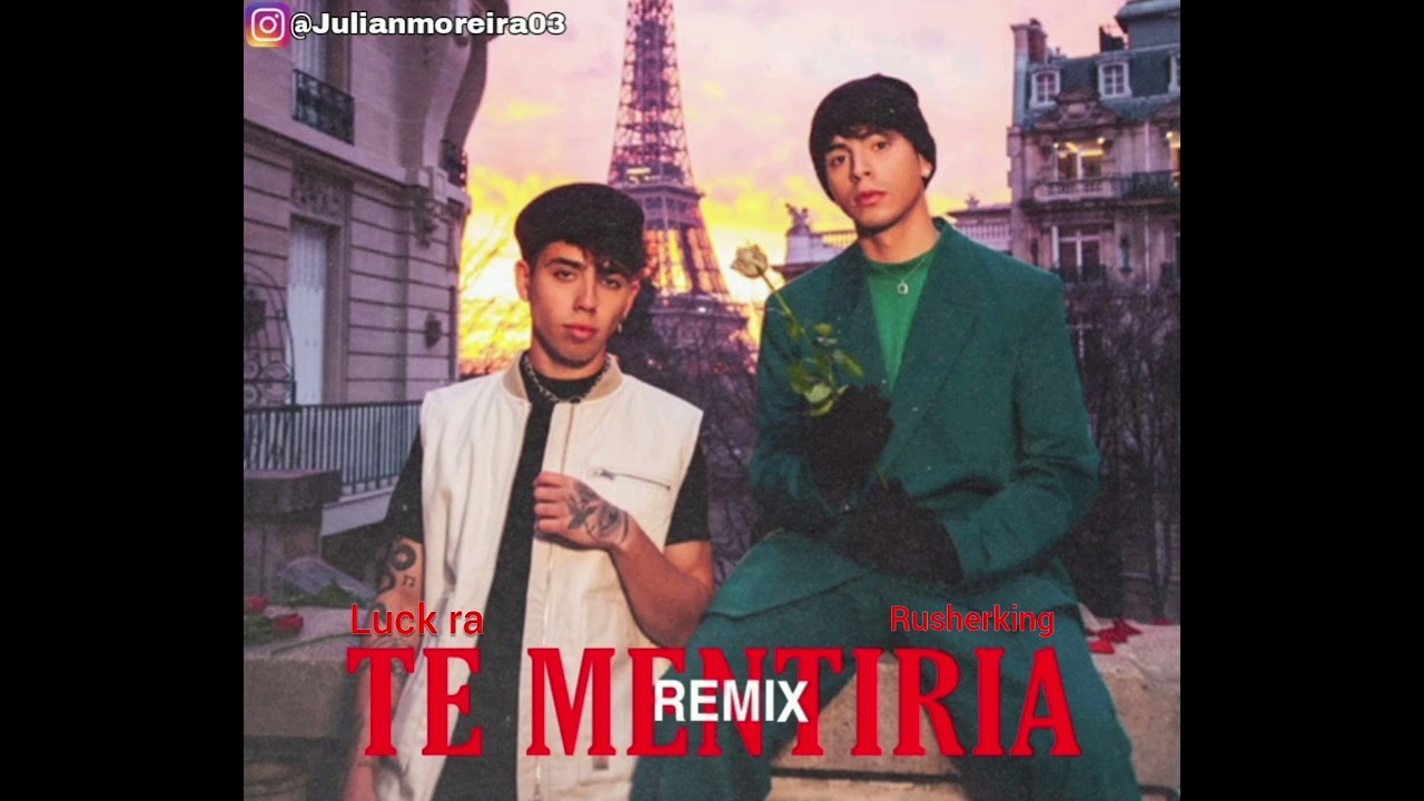 Luck Ra, Rusherking - TE MENTIRIA REMIX - Dj Julian