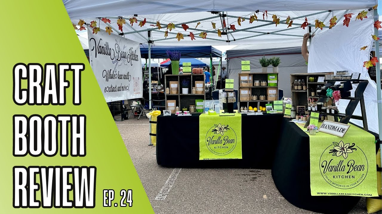 Vendor Booth Display Ideas - Craft Fair Review Ep. 24