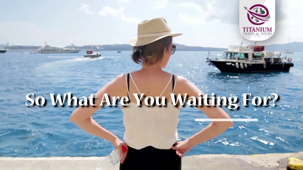 SUMMER PACKAGES- Titanium Travel and Tours &ndash; Smart Travel Solution