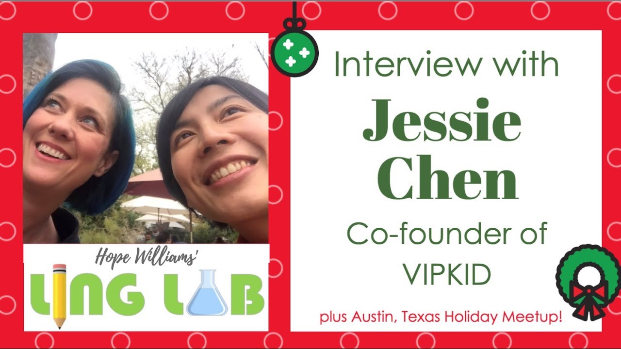 Interview with Jessie Chen of VIPKID