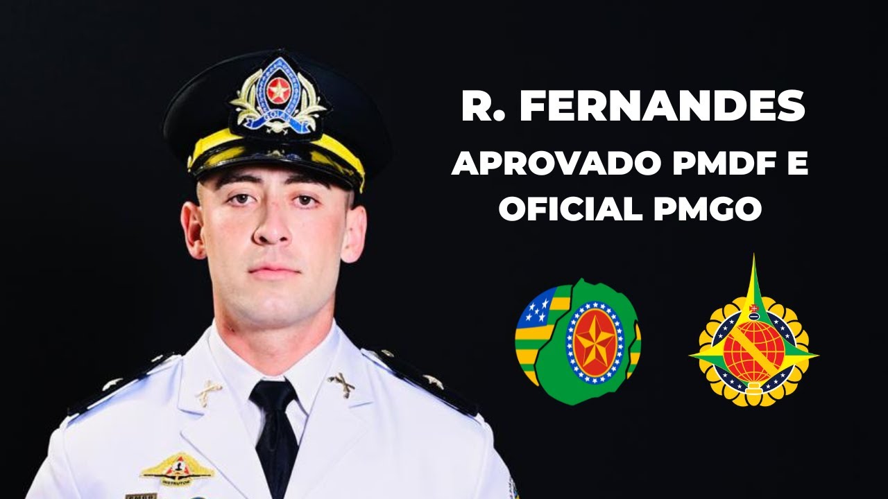 Como ele foi aprovado na PMDF e no CFO PMGO - R. Fernandes