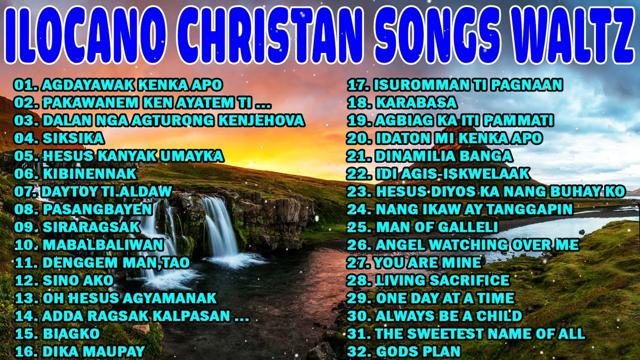ILOCANO CHRISTIAN SONGS WALTZ 2023 // ILOCANO GOSPEL SONGS 2023 💖💖