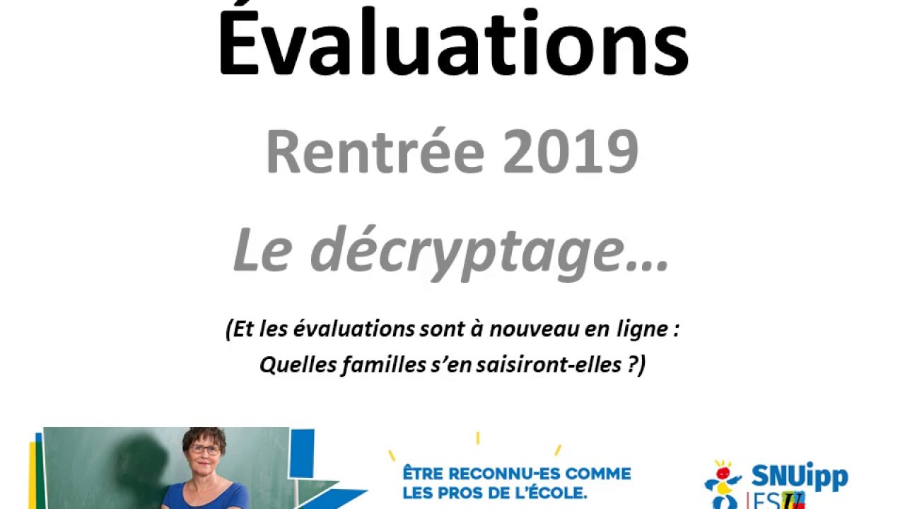 D&eacute;cryptage des &eacute;valuations nationales 2019