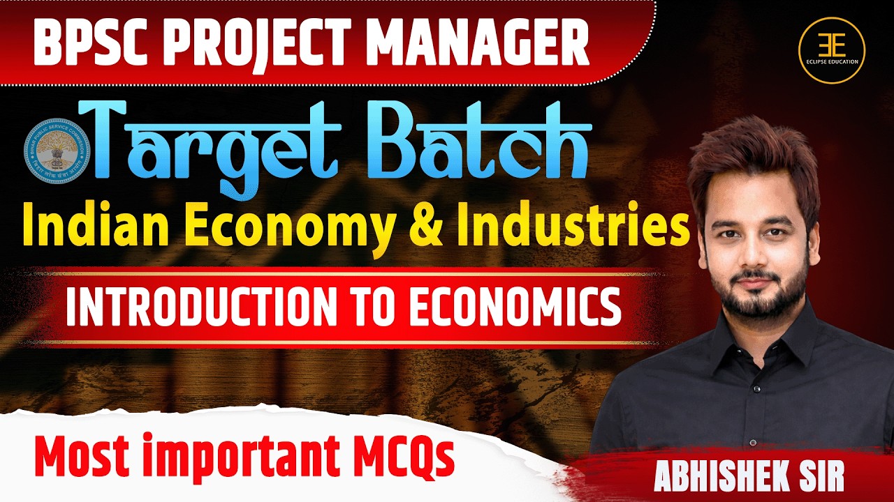 BPSC Project Manager-2025 II Chapter-1 II Indian Economy & Industry  @Eclipse_Education  #bpsc
