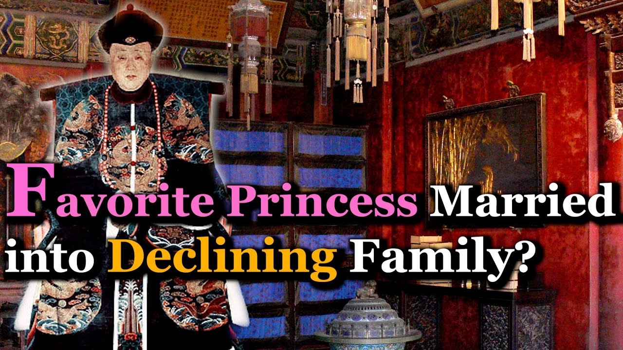 Emperor Qianlong's Favorite Daughter Married into a Declining Family? | Princess Hexiao