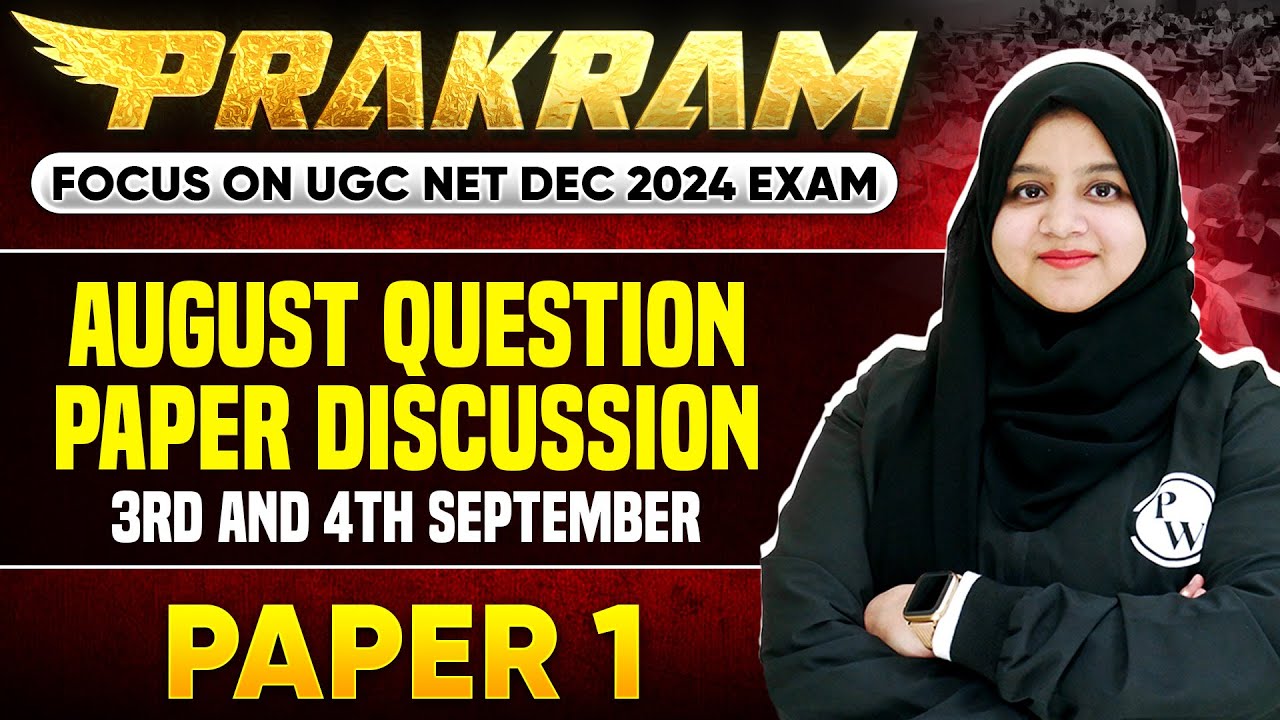 August Question paper discussion- 3rd & 4th September | Paper 1 | UGC NET Dec 2024 | Gulshan Ma'am