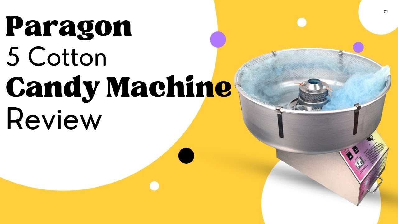 Paragon Spin Magic 5 Cotton Candy Machine Review