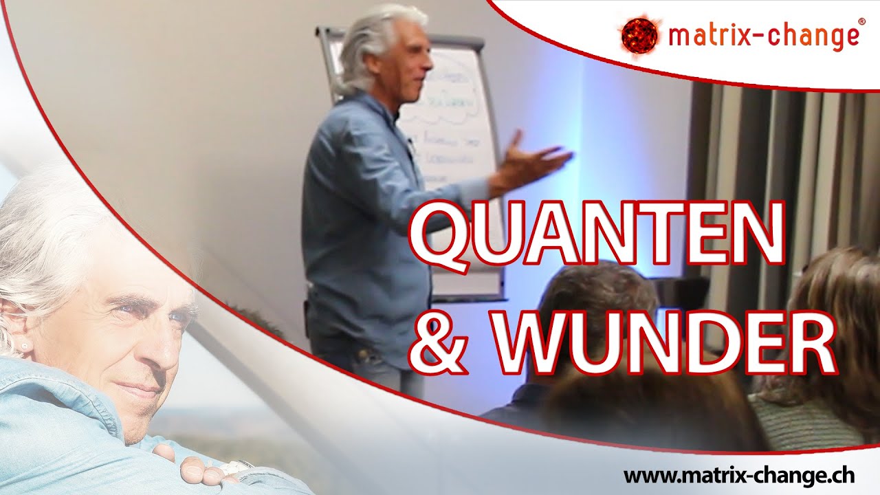 Willkommen in der Welt der Quanten und Wunder