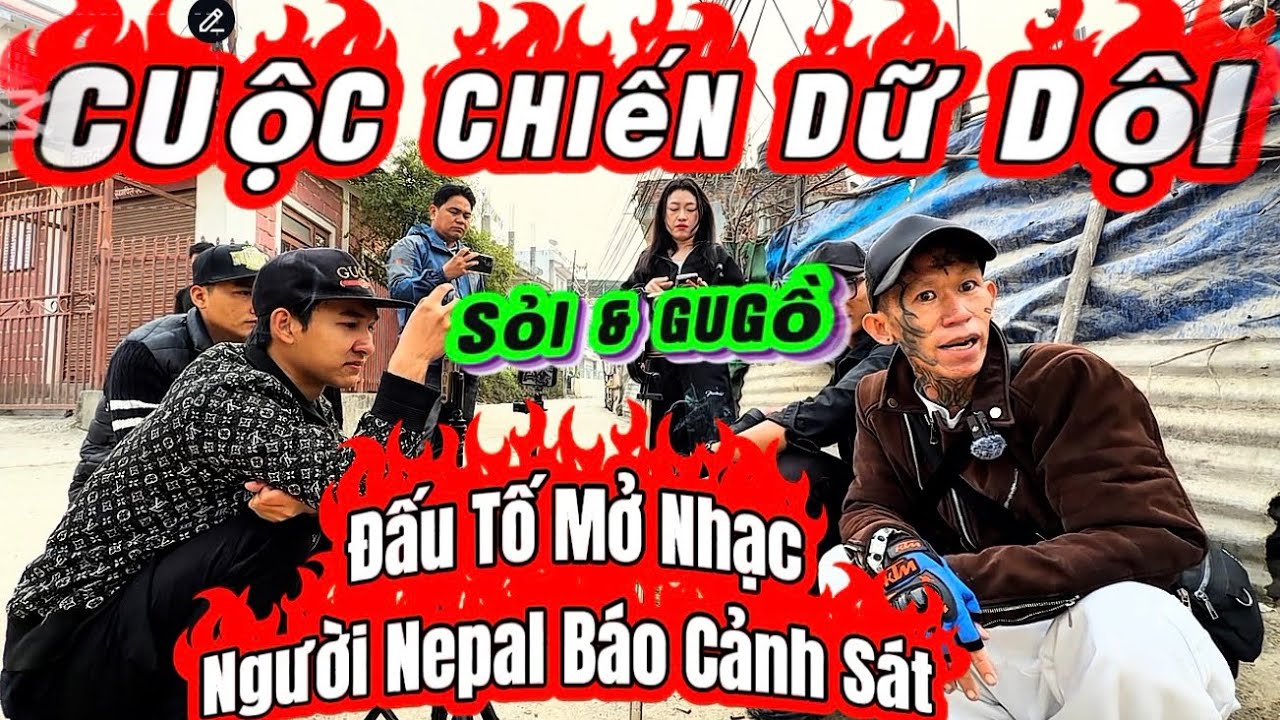 Cực N.óng” Cuộc Chiến Sỏi & GuGồ Mở Nhạc Ồn Ào Người ￼Nepal Tức Giận Cầm C.ây ￼￼H.âm￼ Dọ Báo CS…￼!
