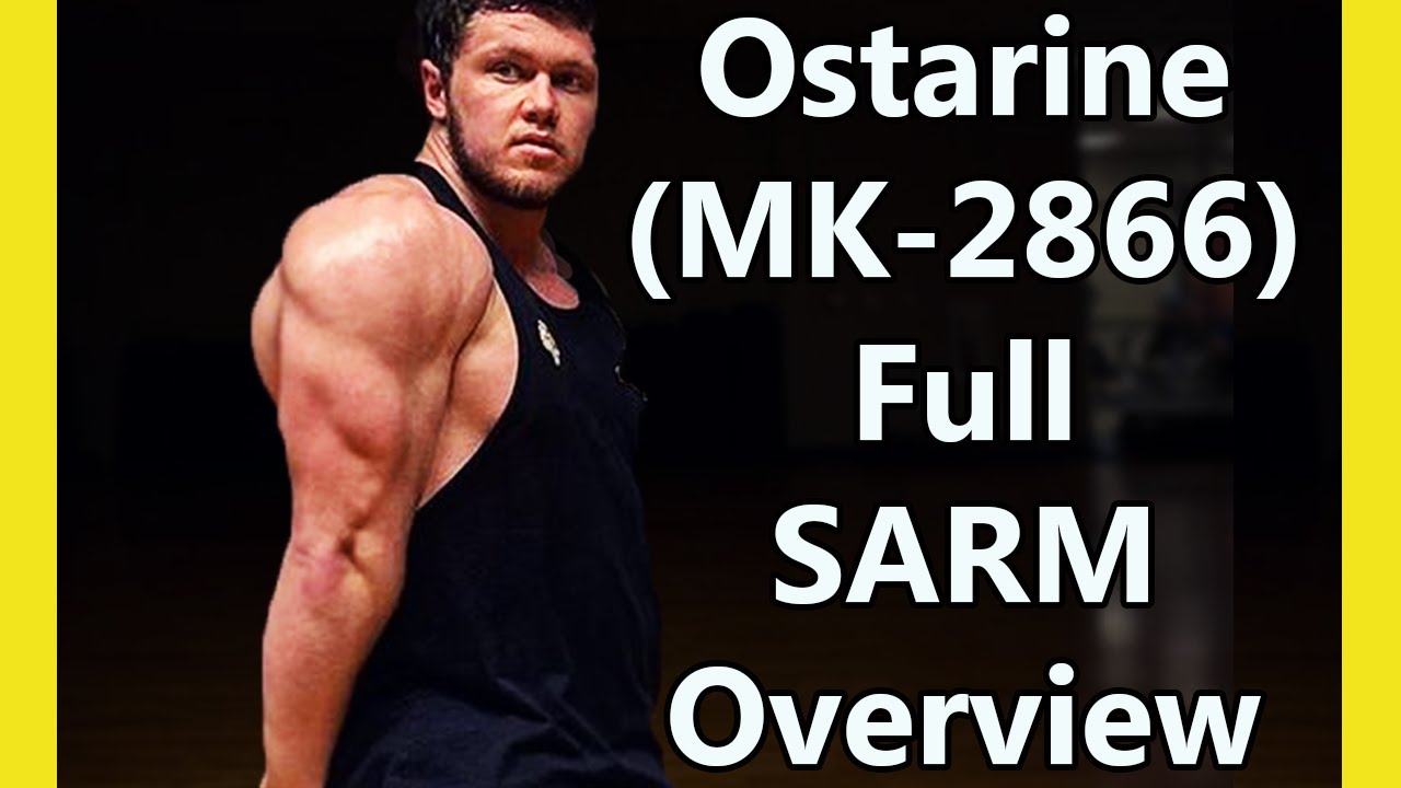 Ostarine (mk-2866)  EXPLAINED! - Full SARM Overview (History, Results, and Side Effects)