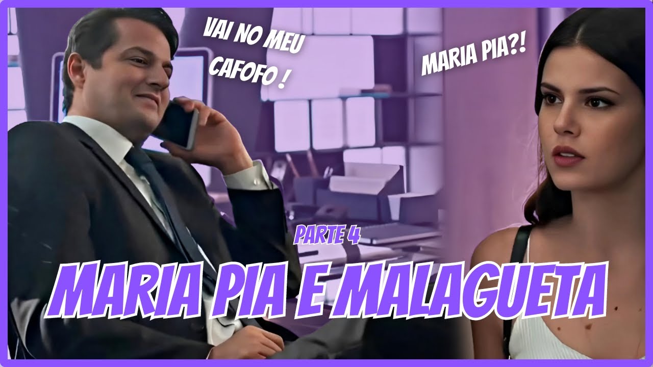 A HISTÓRIA DE MARIA PIA E MALAGUETA - PARTE 4 | (comentada)