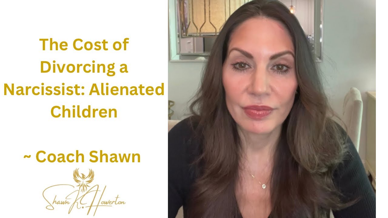 The Cost of Divorcing the Narcissist: Alienated Children 