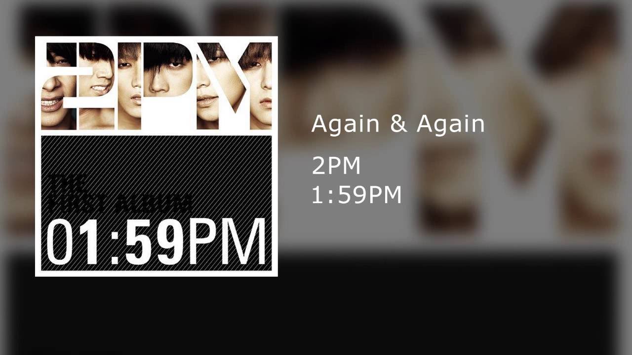 2PM - Again & Again