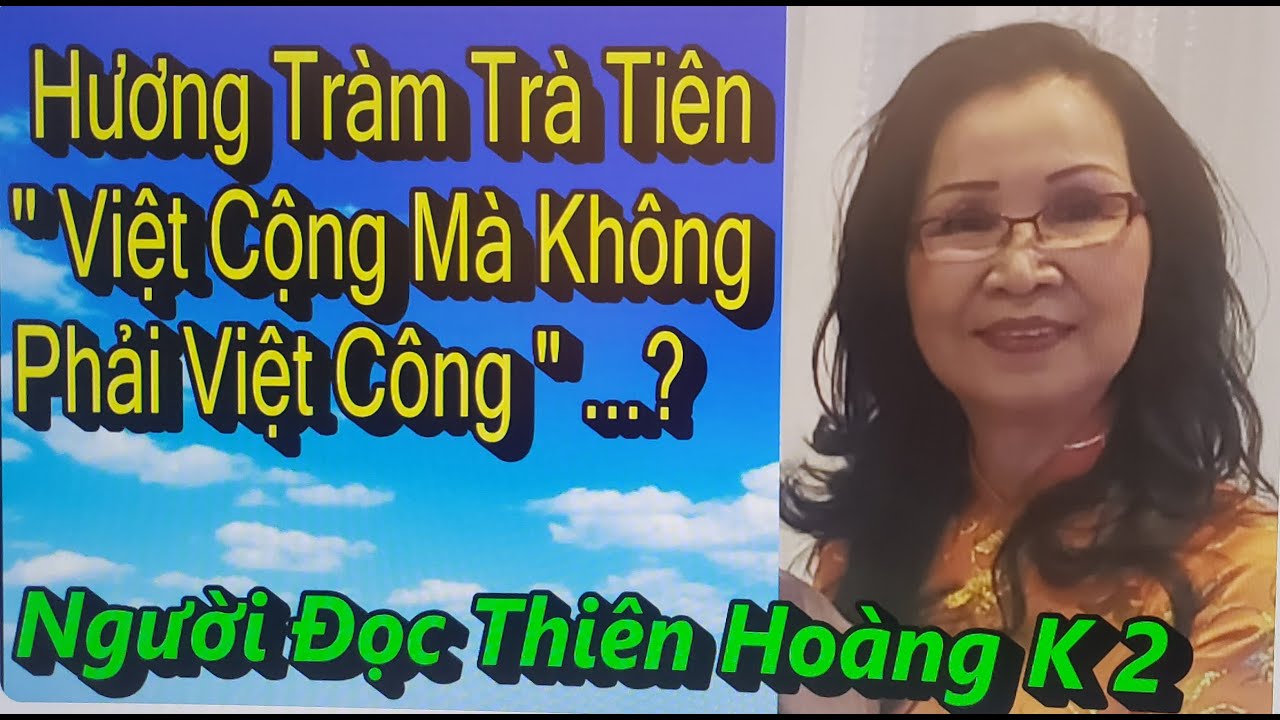 Hương Tràm Trà Tiên, VC mà Không Phải VC / Hoàng Long Hải
