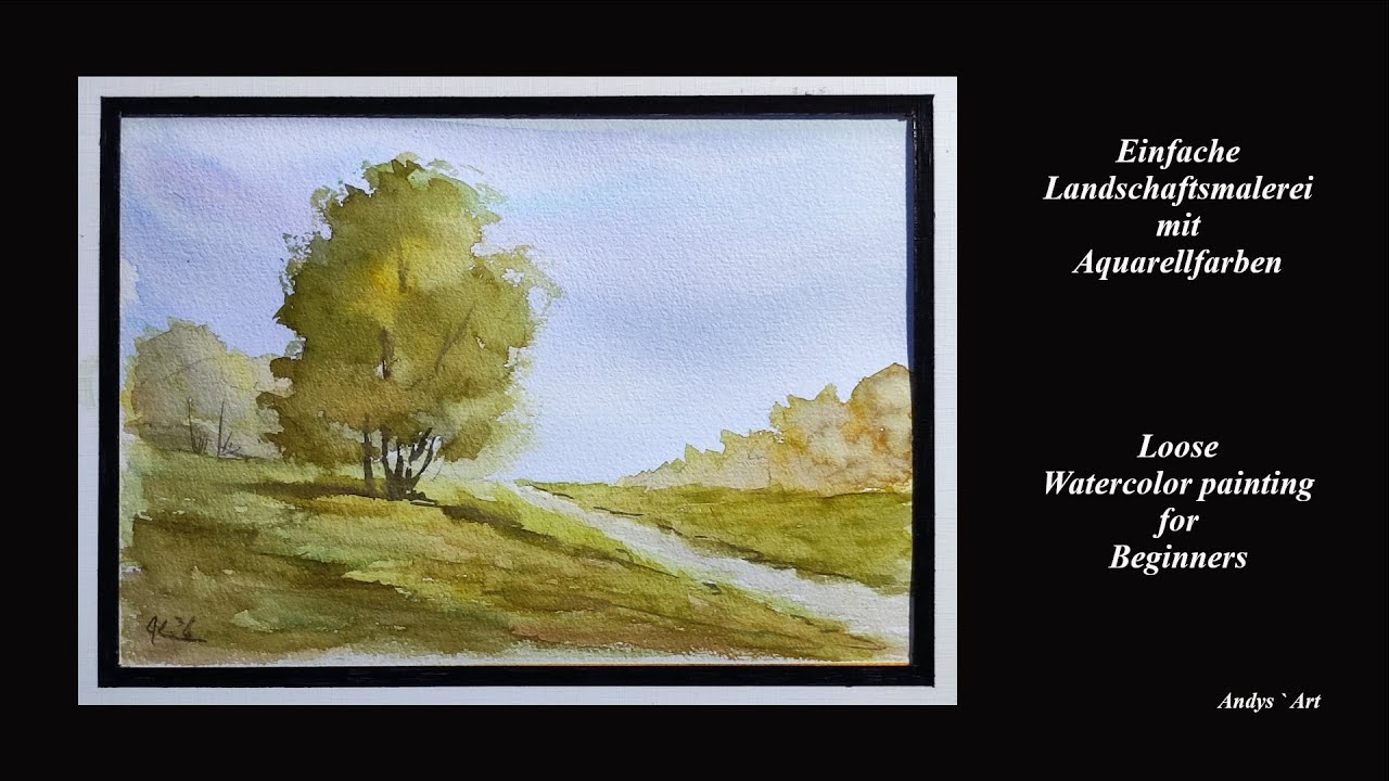Das kleine Aquarell, Loose Watercolor painting , Landschaftsmalerei mit Aquarellfarben