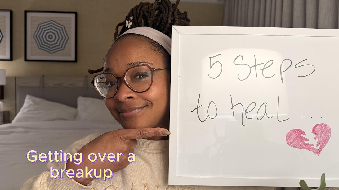 5 steps ! Getting over a Breakup.💔  Simple Steps to Help You Get the Love You Deserve.