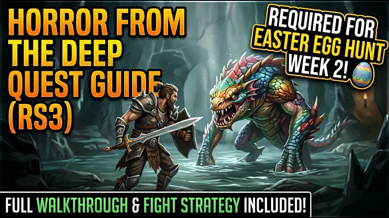 Horror from the Deep Quest Guide (RS3) | Required for Easter Egg Hunt Week 2 + Full Walkthrough