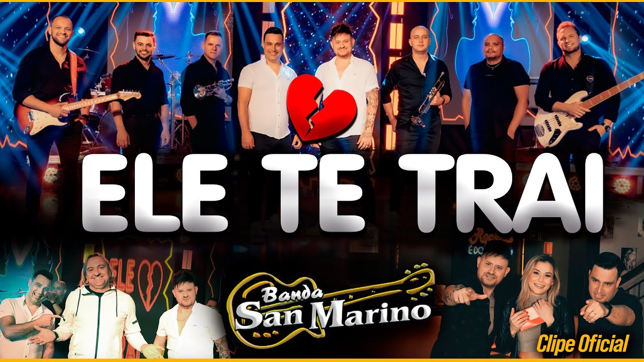 ELE TE TRAI - Banda San Marino |  Clipe Oficial #eletetrai