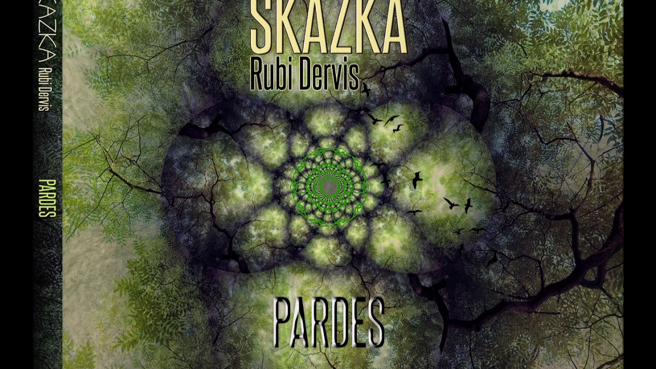Skazka - Rubi Dervis - PARDES  (Full Album - ישראל)
