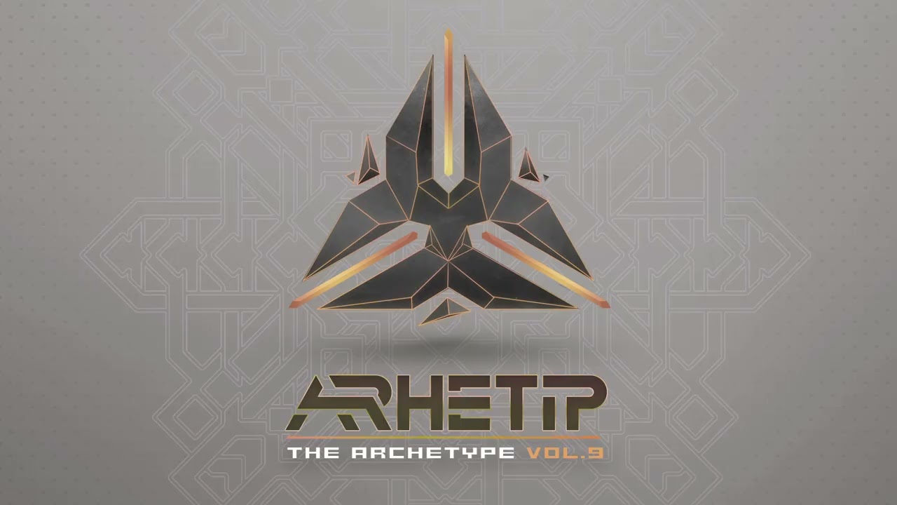 Arhetip -  The Archetype 09 mix