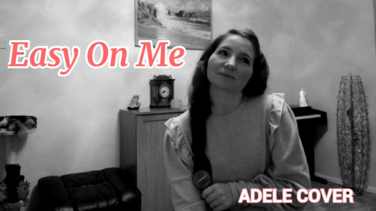 Adele - Easy On Me (Cover by Janine Wright)
