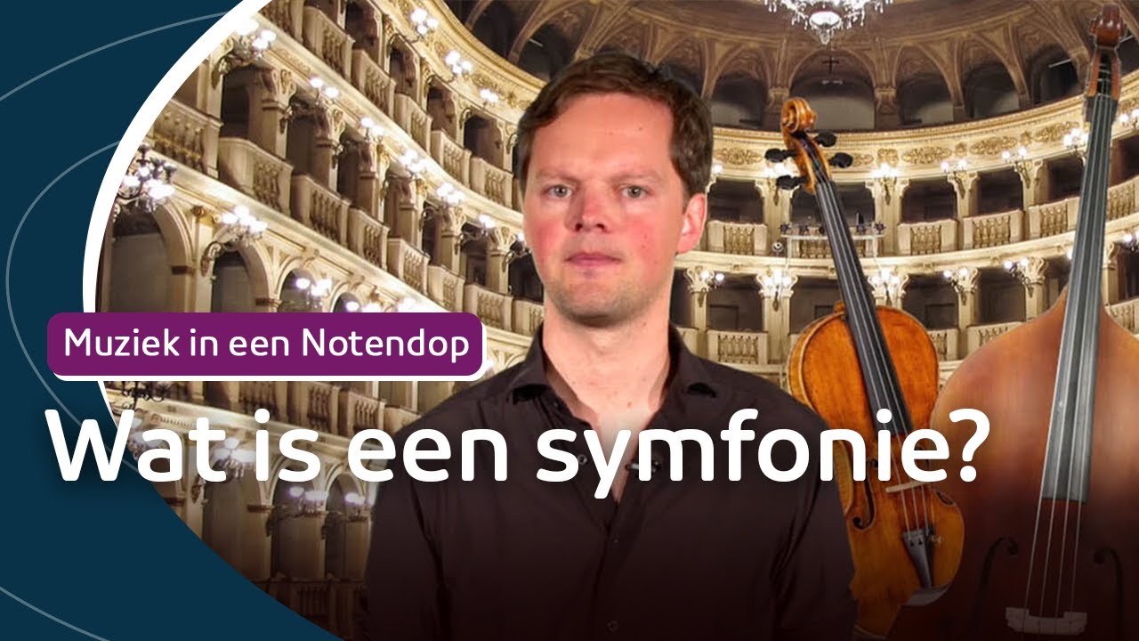 Wat is een symfonie? | Muziek in een Notendop #2