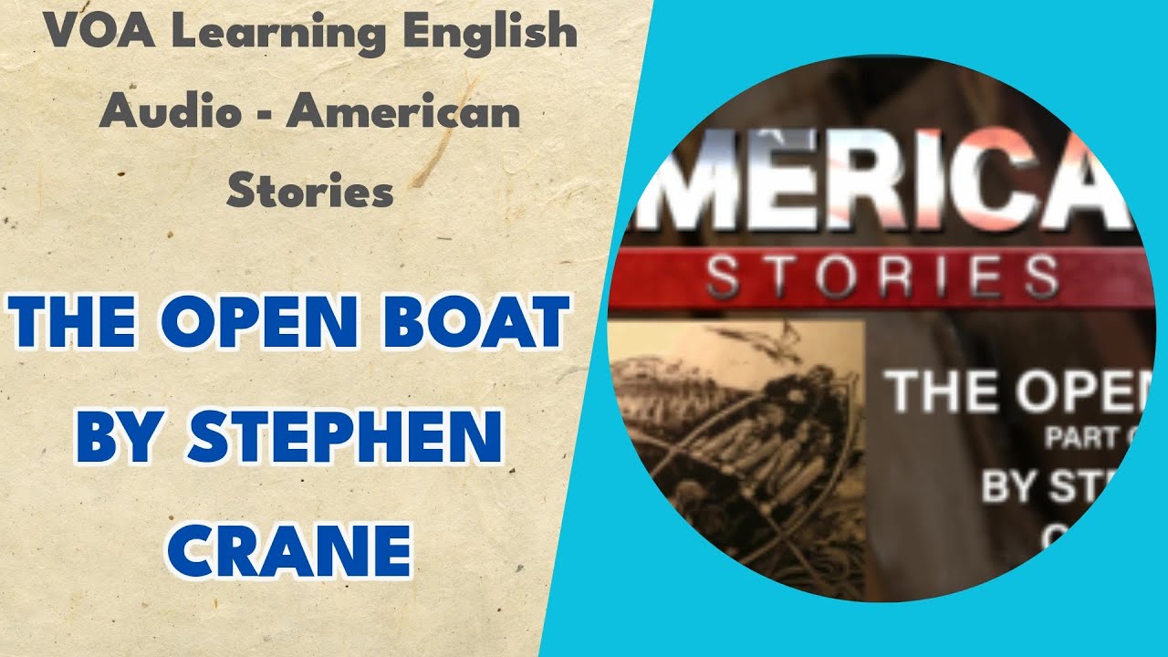 The Open Boat by Stephen Crane - American Stories