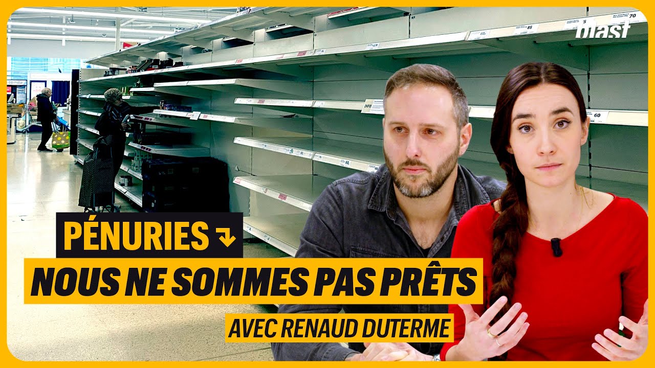PÉNURIES : NOUS NE SOMMES PAS PRÊTS