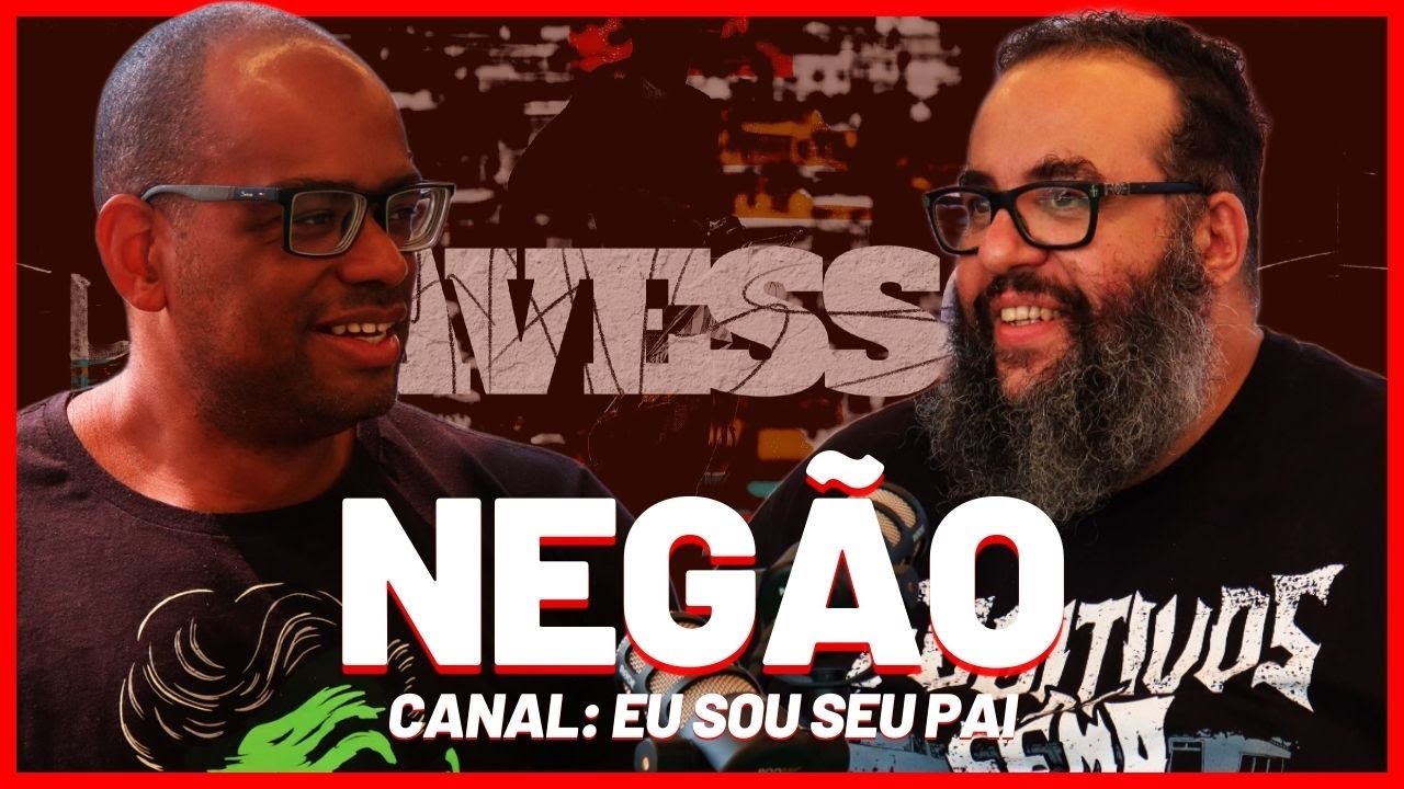 NEGÃO (EU SOU SEU PAI) - Avesso #89