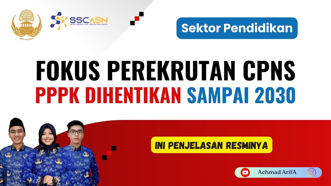 RESMI! PPPK Guru dan Dosen DIHENTIKAN Mulai 2026 | Semua Dialihkan ke CPNS