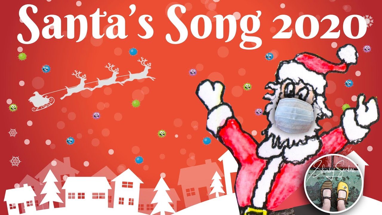 Covid Santa Song - for a pandemic Christmas