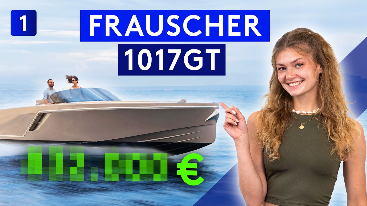 DAS Boot aus James Bond? – Frauscher 1017 GT