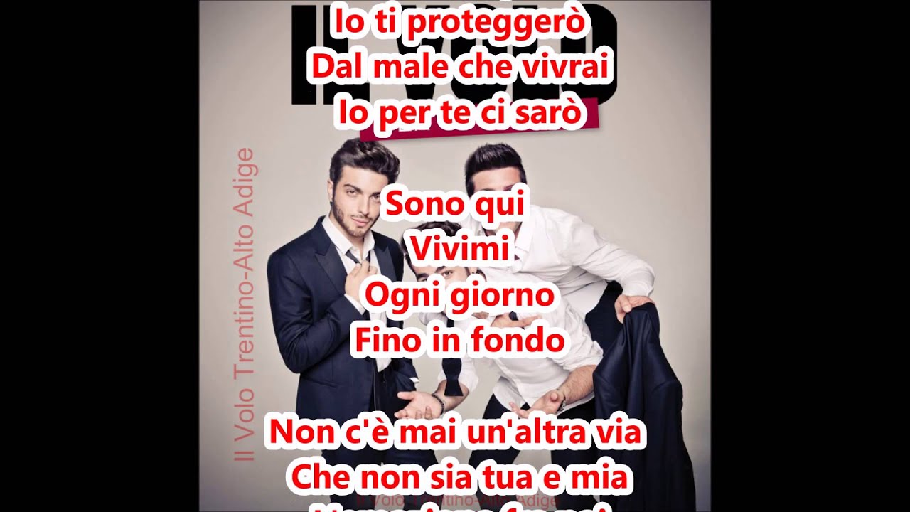 Il Volo - Per Te Ci Sar&ograve; con Testo