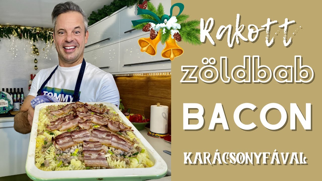 Rakott zöldbab bacon karácsonyfával
