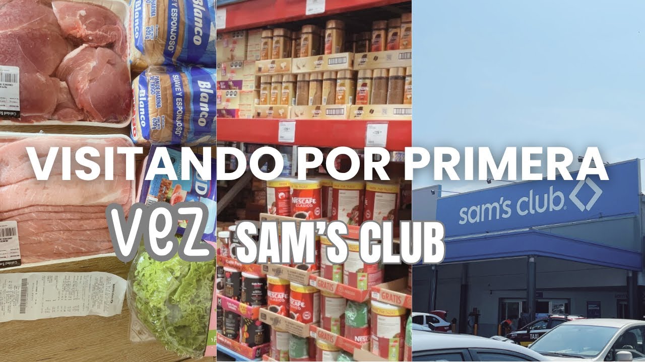 PRIMERA VEZ EN SAM&rsquo;S ✅&iquest;QU&Eacute; HAY EN un SAM&rsquo;S CLUB? Vale la pena 😱