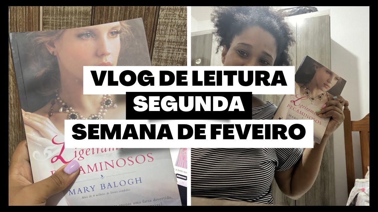 Vlog de leitura segunda semana de fevereiro .