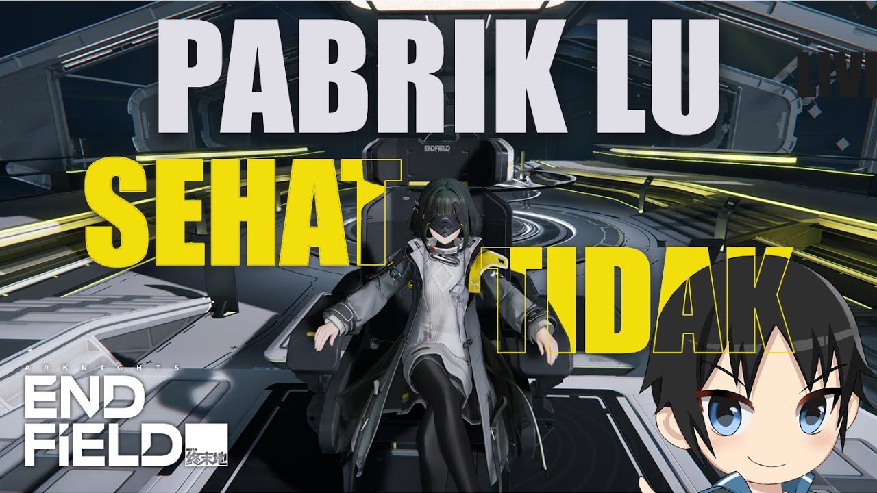 【 Arknights: Endfield 】 Pabrik Saya Tersumbat !
