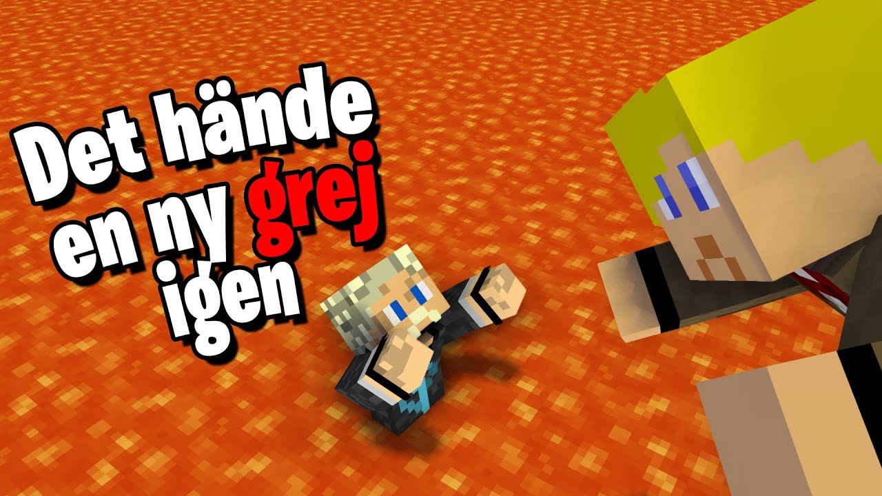 Det hände en grej... i lava!