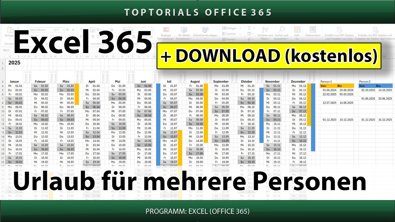 Urlaub für mehrere Personen im Kalender farbig markieren | Excel 365 Tutorial