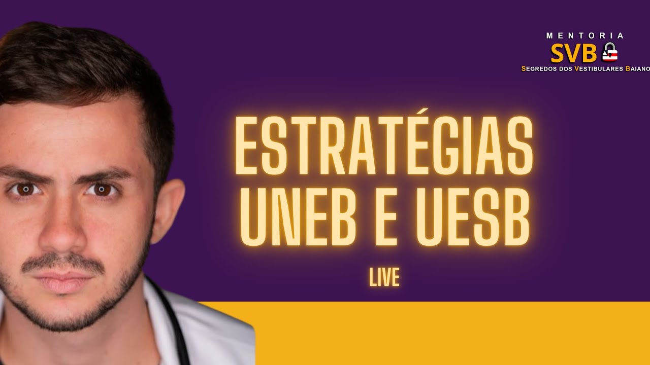 Estratégias para os Vestibulares UNEB e UESB