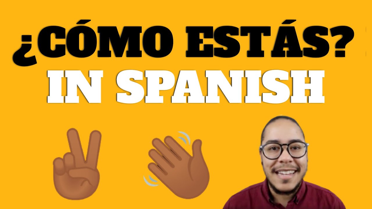 How To Respond To Como Estas 👋🏽  Que Tal Response
