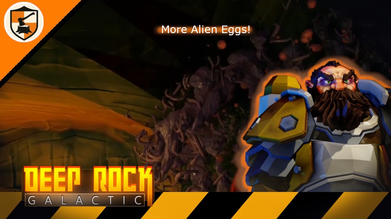 Deep Rock Galactic - Hunting For Alien Eggs Again!