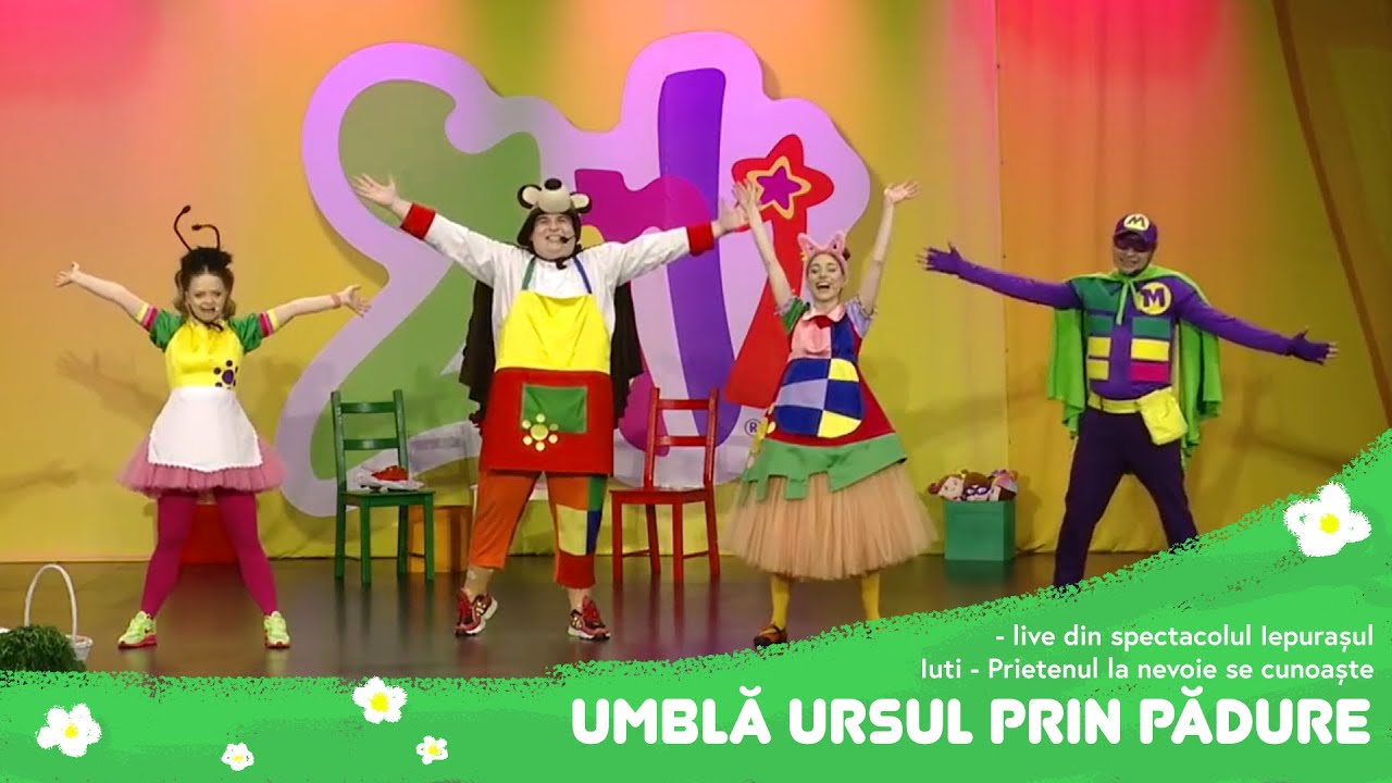 Gașca Zurli - Umblă ursul prin pădure (live din spectacolul Iuti - Prietenul la nevoie se cunoaște)