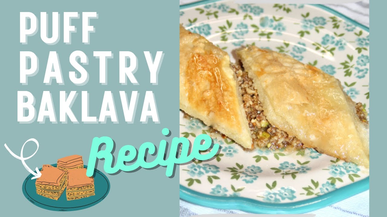 EASY Puff Pastry Baklava Recipe