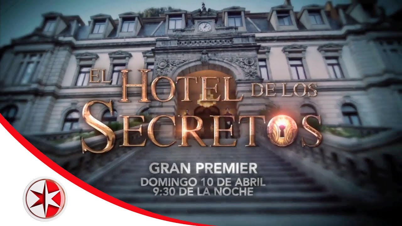 El Hotel de los Secretos | Gran Premier 10 de abril