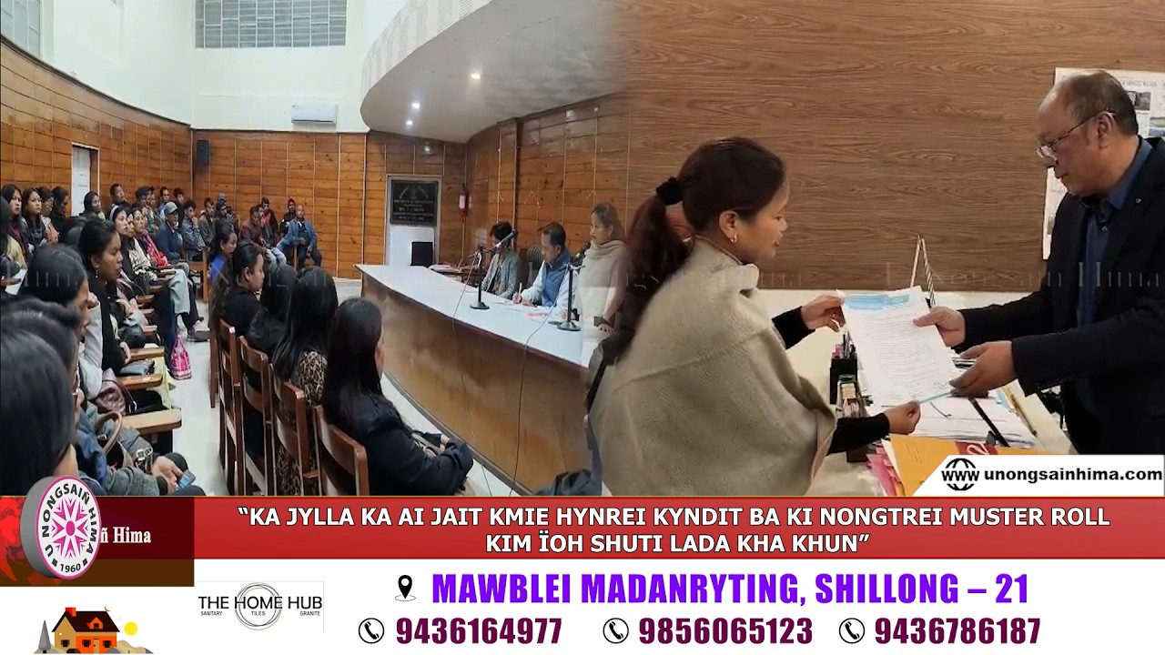 “KA JYLLA KA AI JAIT KMIE HYNREI KYNDIT BA KI NONGTREI MUSTER ROLL KIM ÏOH SHUTI LADA KHA KHUN”