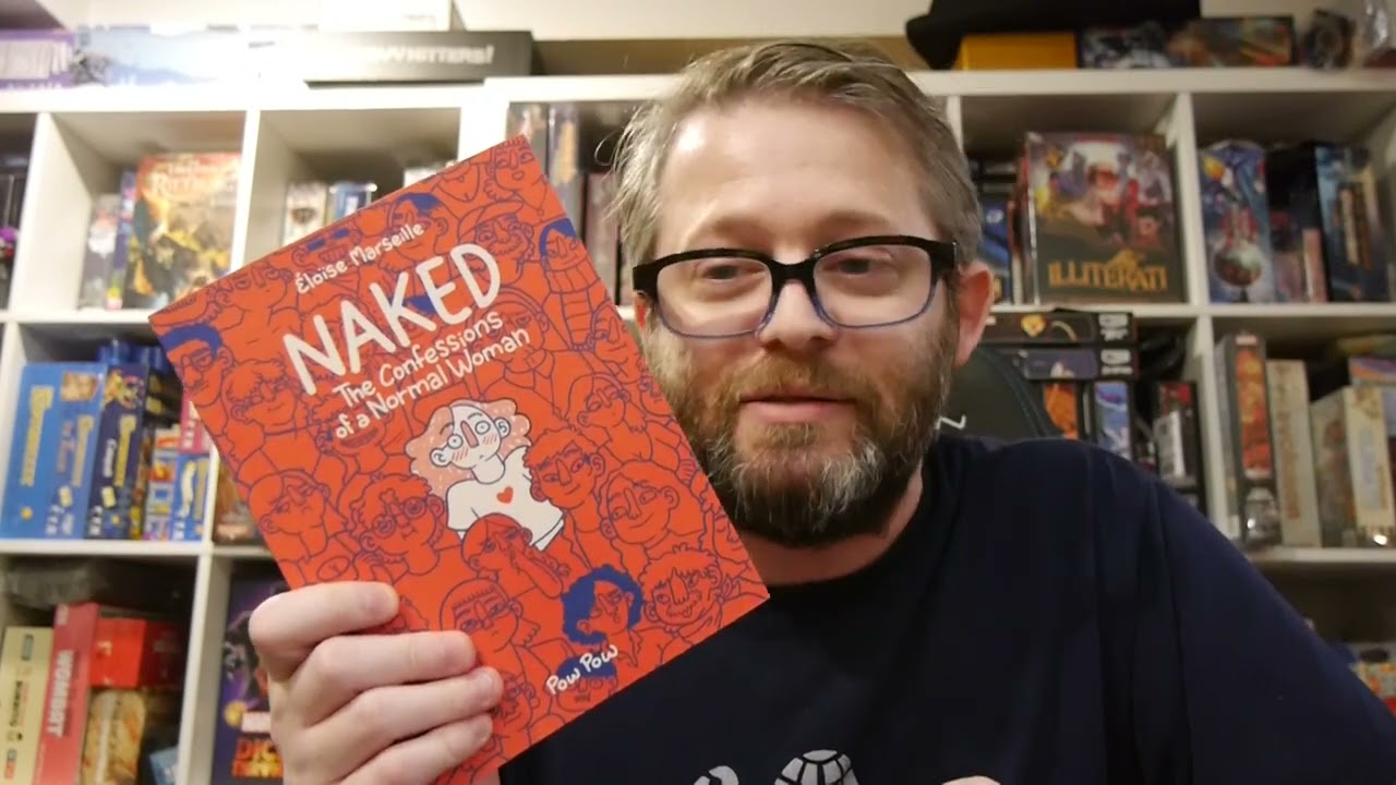 Naked: The Confessions of a Normal Woman is a great graphic memoir full of honest humor