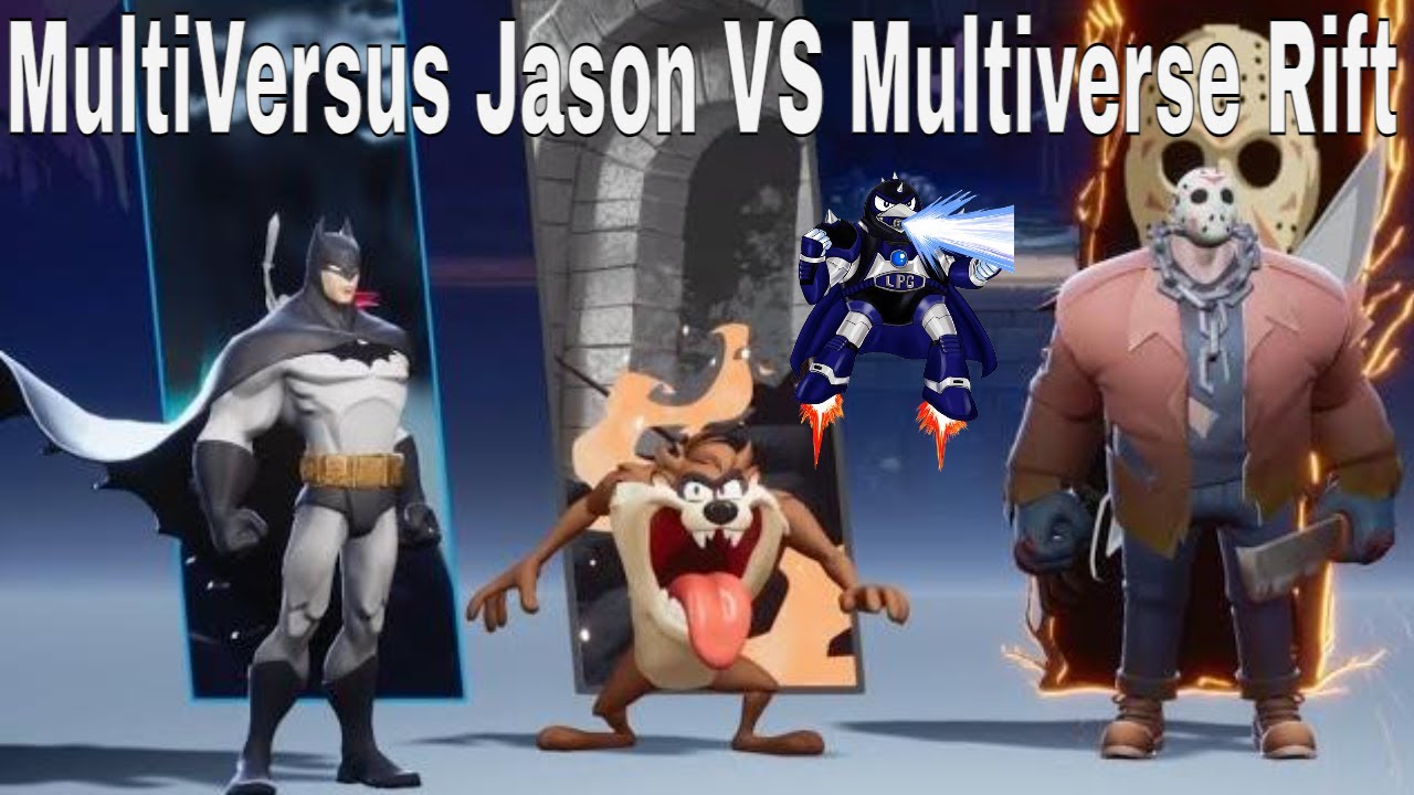 MultiVersus Jason VS Multiverse Rift