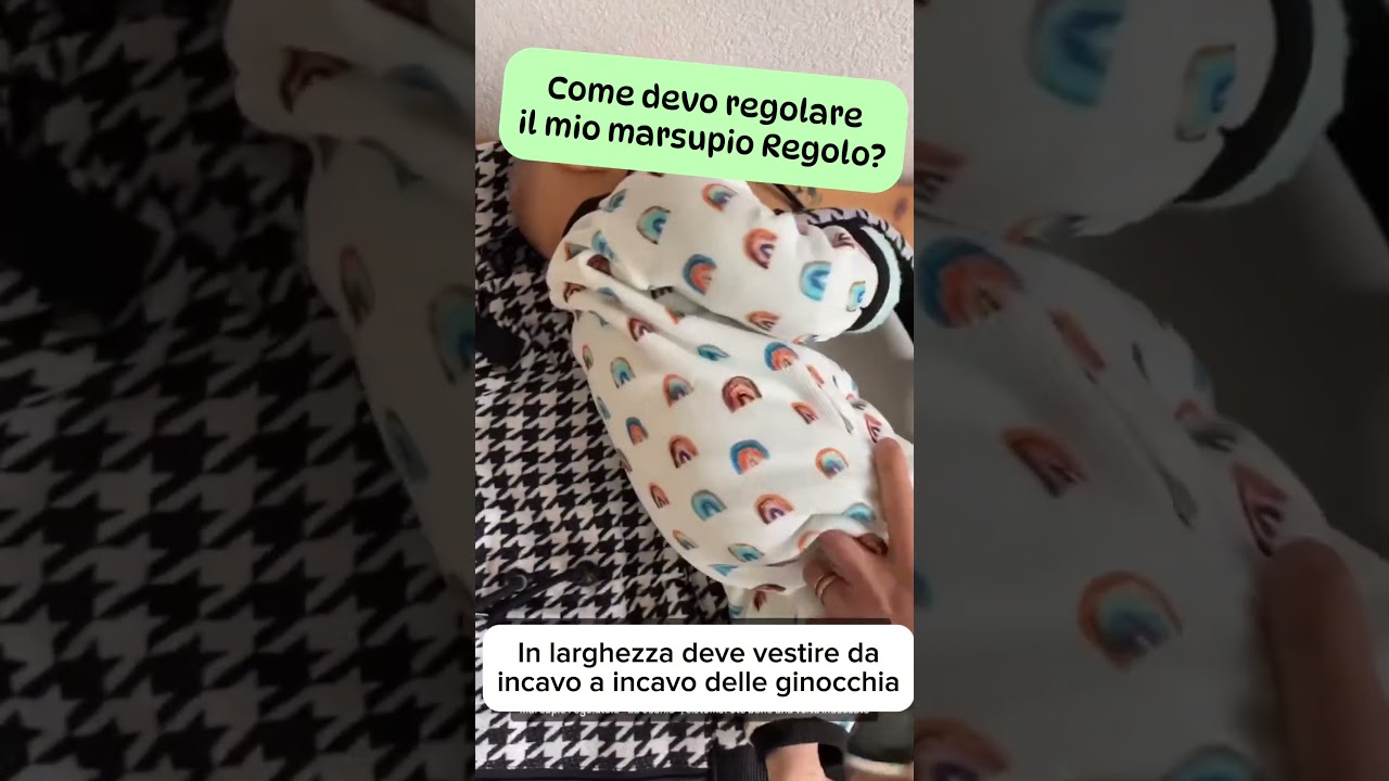 ❓ “Come regolo il pannello del marsupio Regolo la prima volta?”