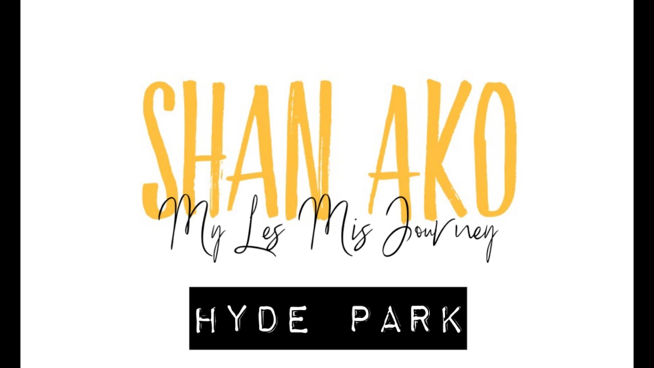 My Les Mis Journey - Vlog 5 - Hyde Park